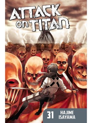 cover image of Attack on Titan, Volume 31